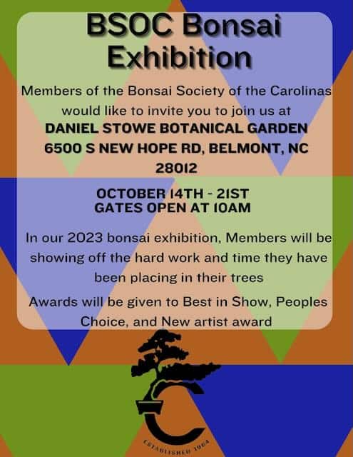 Bonsai Society of the Carolinas presents their annual bonsai exhibition at Daniel Stowe Botanical Ga.